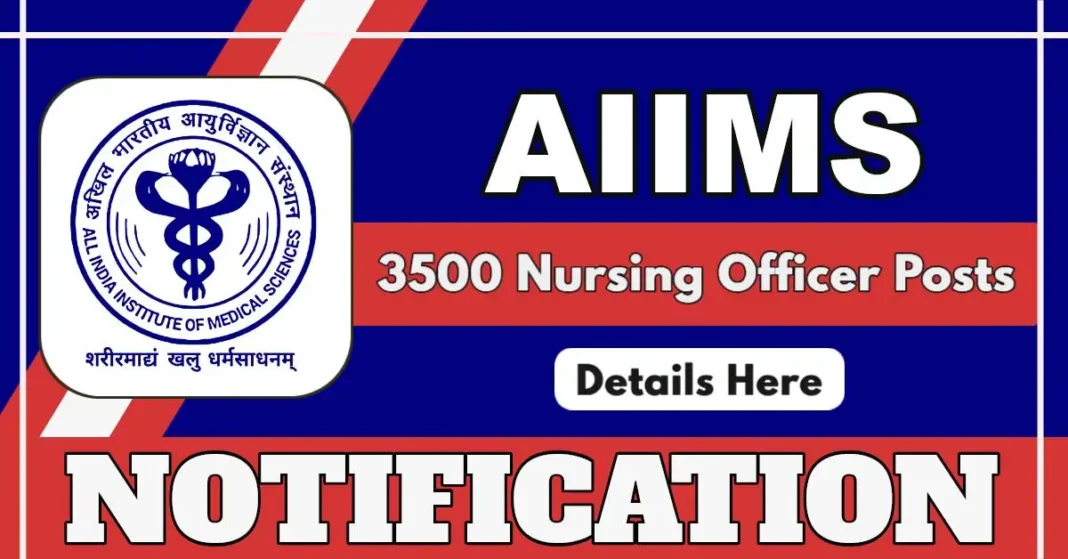 AIIMS NORCET 9 Nursing Officer Recruitment Online Form 2025
