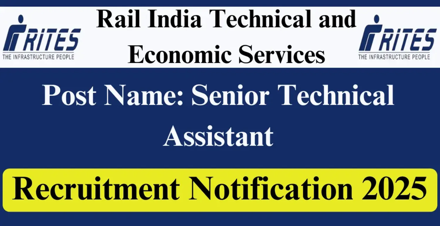 RITES Senior Technical Assistant Recruitment Online Form 2025