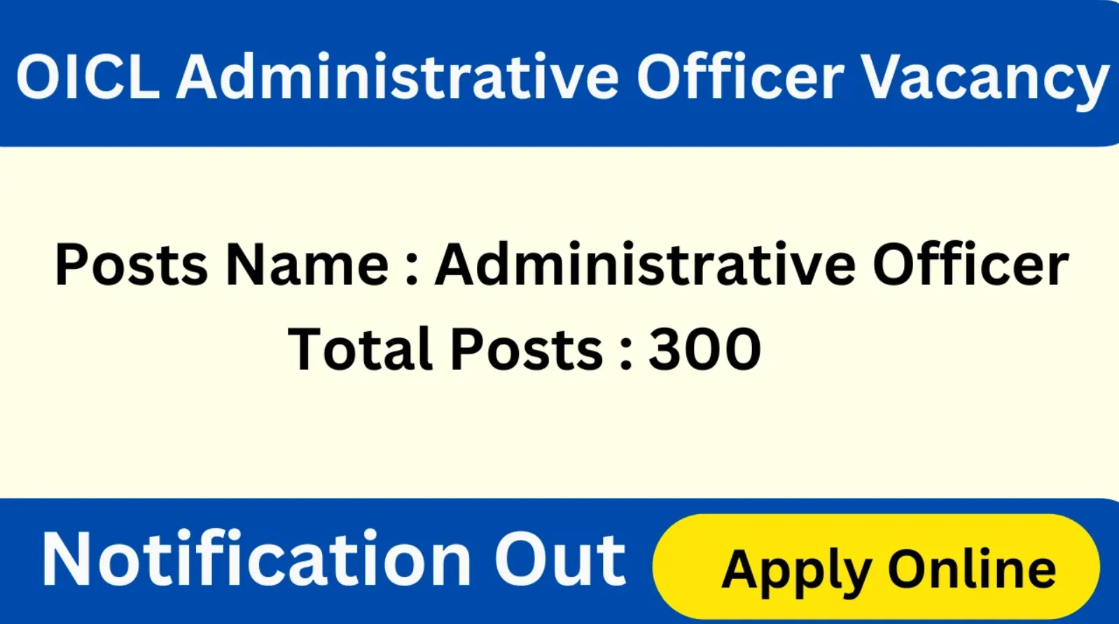 OICL Administrative Officer Recruitment Online Form 2025