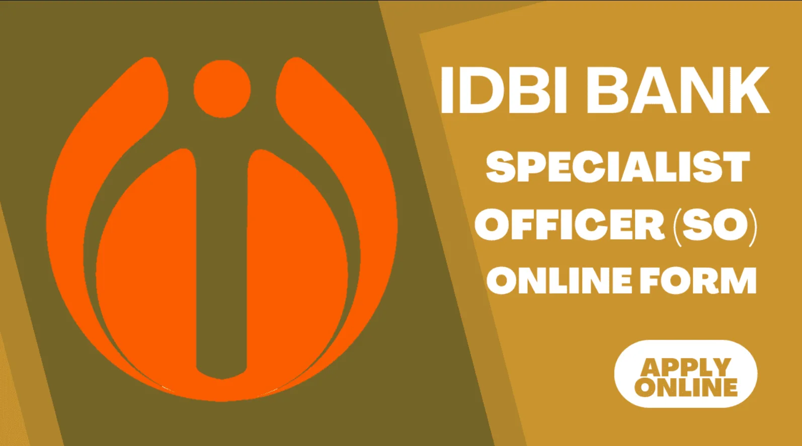 IDBI Bank Specialist Officer Recruitment Online Form 2026